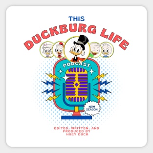 This Duckburg Life Podcast Sticker